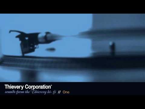 Thievery Corporation - One [Official Audio]