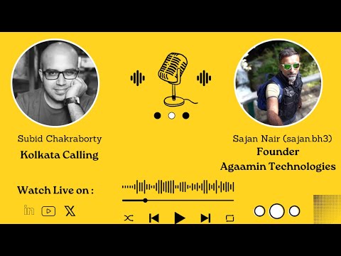 Hello Kolkata! | Ep. #17 | ft. Sajan Nair - Founder, Agaamin Technologies