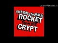 Rocket From The Crypt - Baker Street