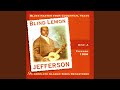 Long Lonesome Blues - Blind Lemon Jefferson - Topic Long Lonesome Blues