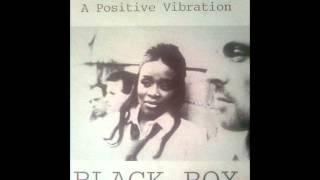 Black box - A positive vibration (Kamasutra Funky Club)