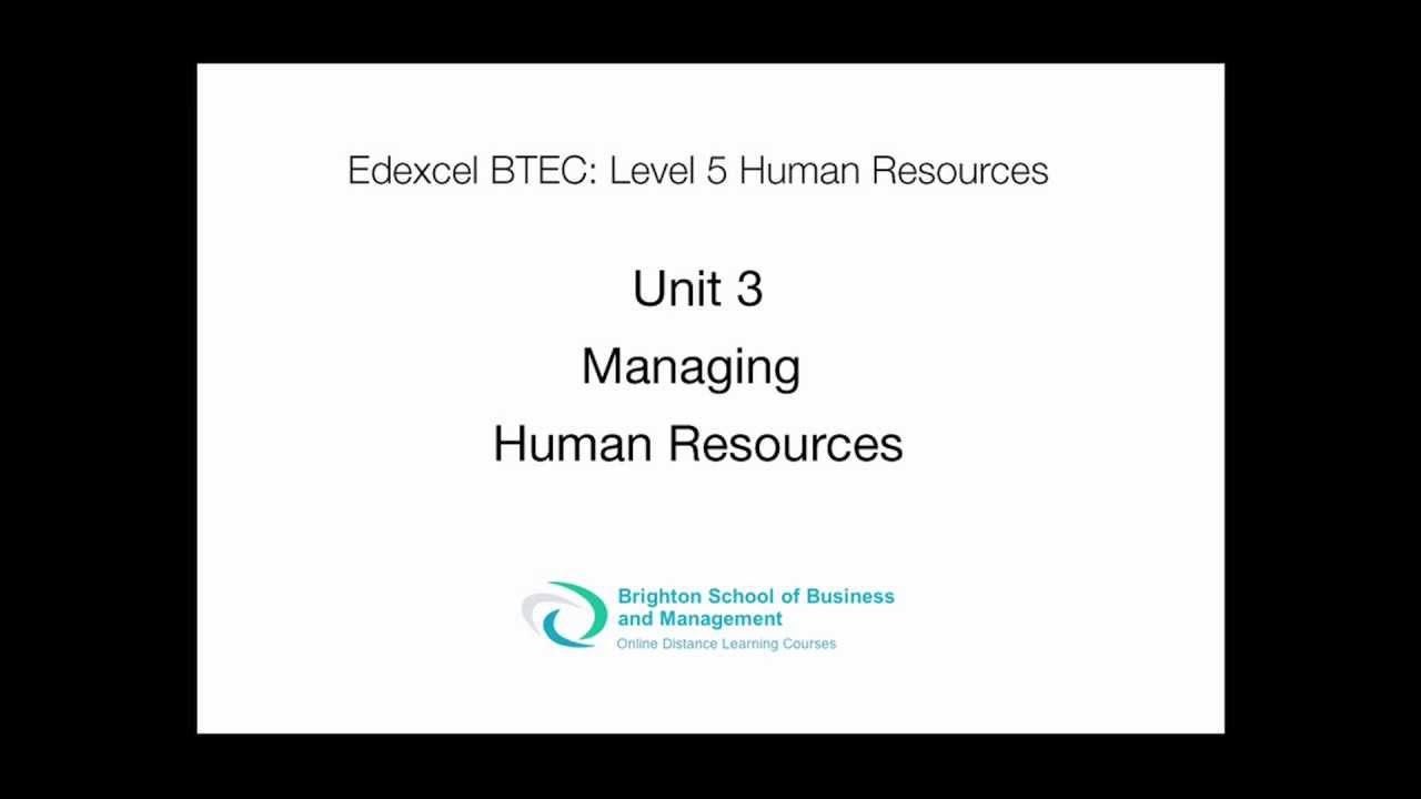 Unit 3 Managing Human Resources Assignment Level 5