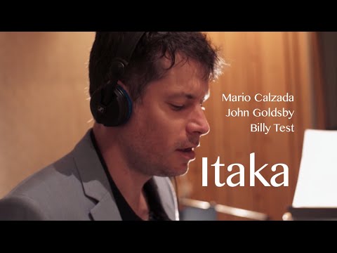Mario Calzada - Itaka. Featuring John Goldsby and Billy Test