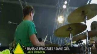 Jack Johnson @ Glastonbury 2010 - 6. Banana Pancakes & Same Girl