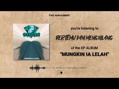 DEFANA - Bertemu Dan Menghilang ( official audio )