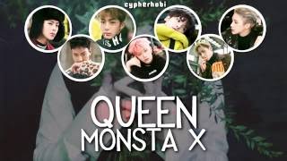 몬스타엑스 MONSTA X - QUEEN LYRICS [COLOR CODED HAN / ROM / ENG]