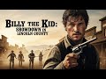 Billy The Kid Showdown In Lincoln County Western HD Full Movie In English