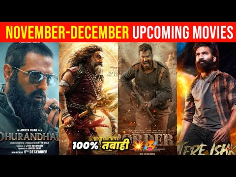 Top 10 Upcoming Movies Releasing November To December 2025(Hindi)||Upcoming Bollywood & South Indian