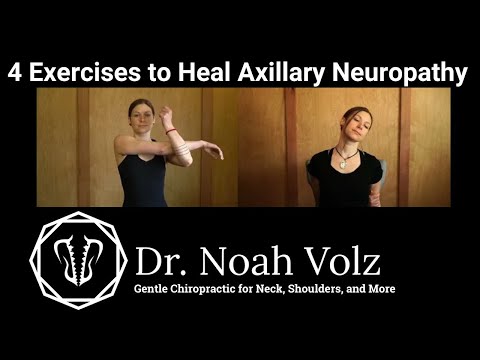 4 Exercises to Heal Axillary Neuropathy