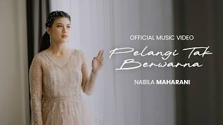 Download lagu Pelangi Tak Berwarna - Nabila Maharani mp3