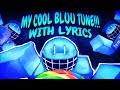MY COOL BLUU TUNE WITH LYRICS Forsaken Cover Ft MaimyMayo
