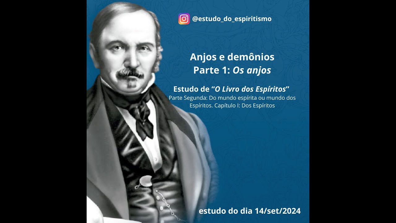 Dos Espíritos: Anjos e demônios (Parte I: Anjos)