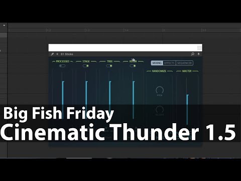Big Fish Friday: Cinematic Thunder 1.5 Update
