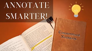 Enhance Your Reading: Annotating Books and Using a Commonplace Notebook