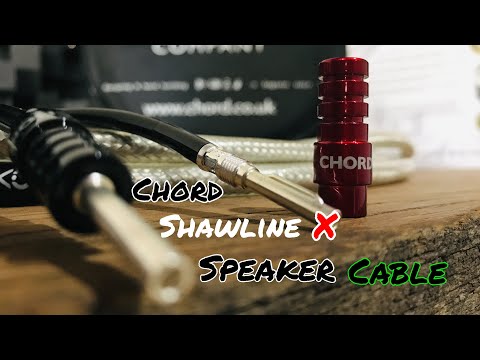 Chord ShawlineX Speaker cable | My thoughts