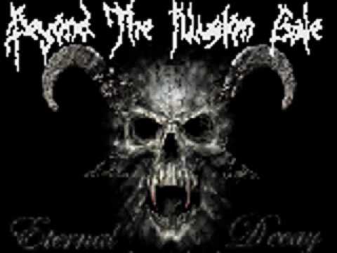 Eternal Decay - Beyond The Illusion Gate