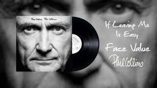 Download lagu Phil Collins If Leaving Me Is Easy... mp3