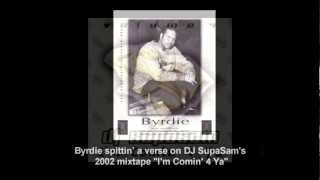 Byrdie x DJ SupaSam - 