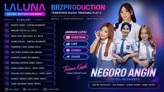 Download lagu NEGORO ANGIN - CANTIKA NUSWANTO, DINDA TERATU, DIN ANNESIA - LALUNA MUSIC FULL ALBUM TERBARU 2026 mp3 Download lagu NEGORO ANGIN - CANTIKA NUSWANTO, DINDA TERATU, DIN ANNESIA - LALUNA MUSIC FULL ALBUM TERBARU 2026 mp3