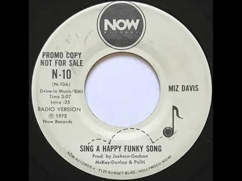 Miz Davis ‎– Sing A Happy Funky Song