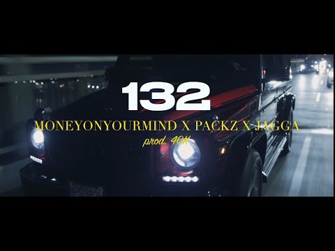MONEYONYOURMIND feat PackzProjectz x Jagga x 40K - 132 (Official Music Video)
