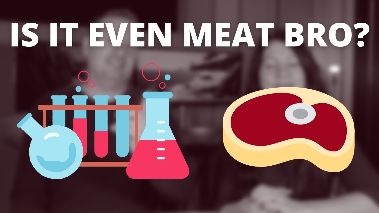 WOULD YOU EAT LAB GROWN MEAT?