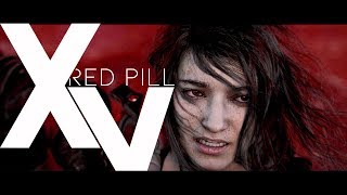 Alex Wiley - Red Pill // Kingsglaive: Final Fantasy XV