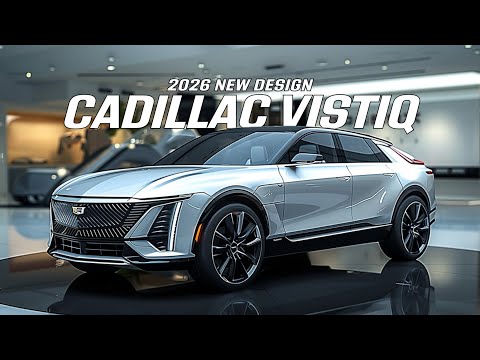 2026 Cadillac Vistiq: Secrets Revealed About This Stunning EV