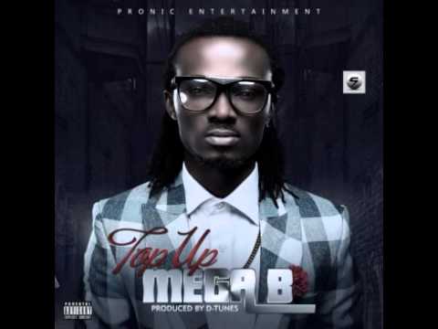 MEGA B Top-Up prod by DTunes