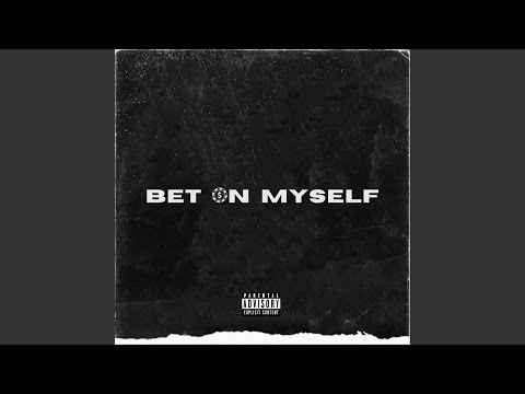 Bet on Myself