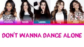 Fifth Harmony - Don&#39;t Wanna Dance Alone (Color Coded Lyrics) | Harmonizer Lyrics