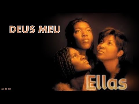 Deus meu - Ellas