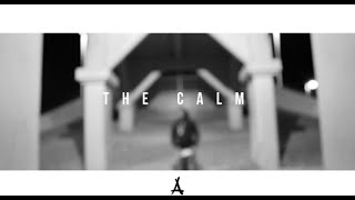 Vee Tha Rula  - The Calm [Official Video]