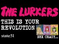 This Is Your Revolution (2019) by The Lurkers - Music from The state51 Conspiracy