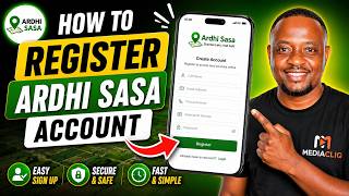 How To Open Ardhi Sasa Account