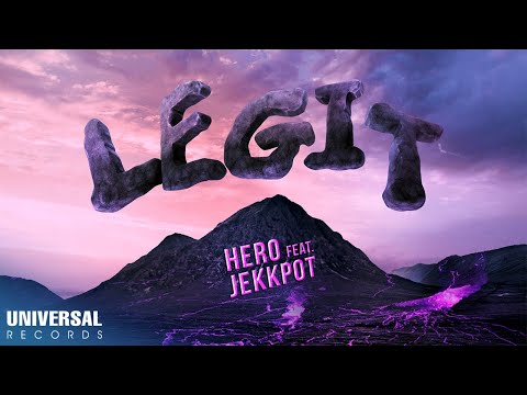 Hero feat. Jekkpot - Legit (Official Lyric Video)