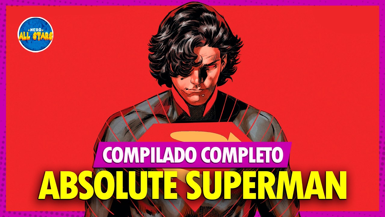 SUPERMAN: A ÚLTIMA POEIRA DE KRYPTON!! ABSOLUTE SUPERMAN | Compilado História Completa