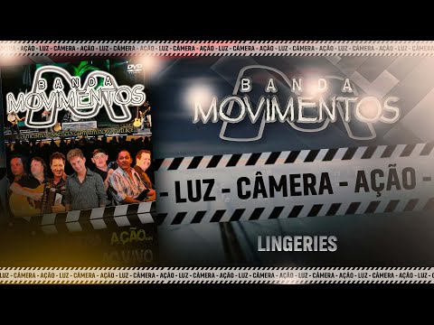 Lingeries - Banda Movimentos