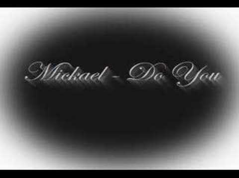 Mickael - Do You