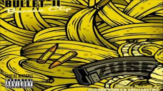 Zuse - Bullet 2: Banana Clip [FULL MIXTAPE + DOWNLOAD LINK] [2016]