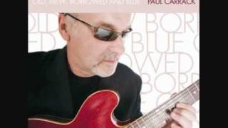 The reason was you - Paul Carrack