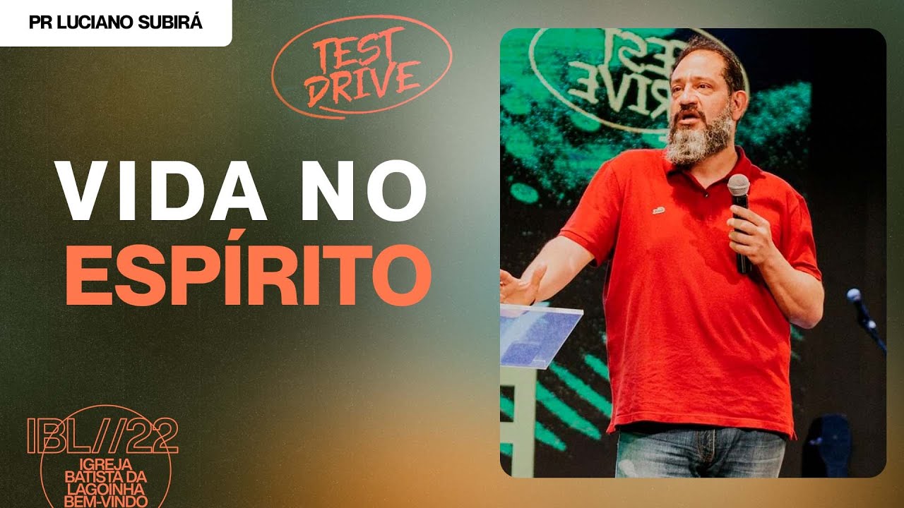 "Vida no Espírito" com Pr. Luciano Subirá | Segunda-Feira Manhã 01/08/2022