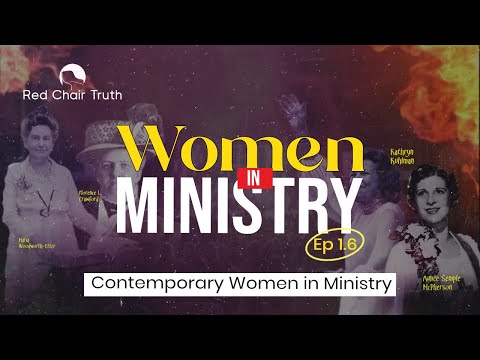 Women in Ministry || EP 1.6 || Contemporary Women In Ministry || Red Chair Truth || Ita Udoh