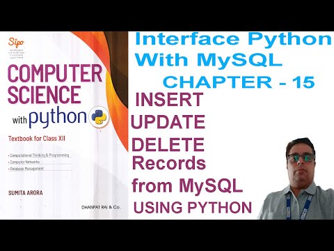 Class 12 Chapter 15 Insert Update Delete In Mysql Using Python Mysql Python Connectivity