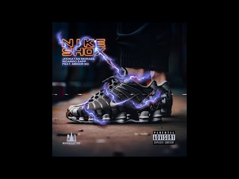 Jhonatan Moraes, Ricardo Zapp, Menor GC feat. RUIVA DO SARRO - Nike Shox