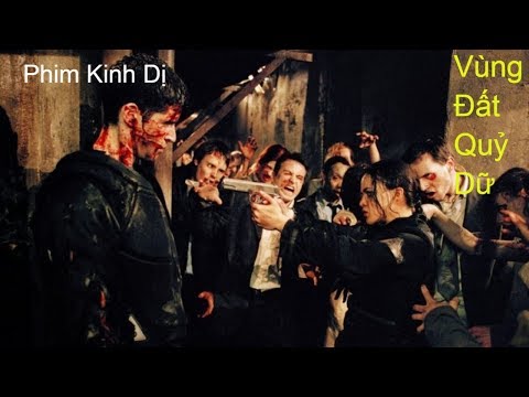 Vùng Đất Quỷ Dữ 2 : Tận Thế Full HD Thuyết Minh