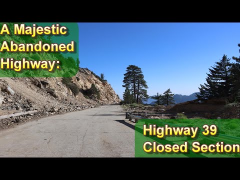 A majestic Abandoned Highway Highway 39 Closed Section Part 2