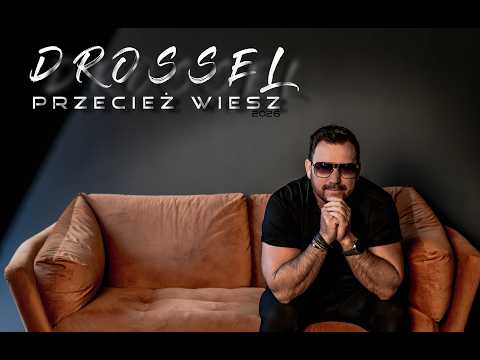 Drossel - Przecież Wiesz 4K (Official Video)