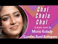 Chal Chala Chal Tamil Cover Song Maria Kolady CandlesBandCBK