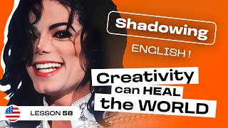 Shadowing English | MICHAEL JACKSON: The Price of Fame & Success (lesson #58)